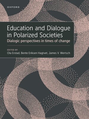 cover image of Education and Dialogue in Polarized Societies